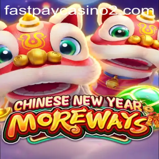 Unveiling the Intricacies of CHINESENEWYEARMOREWAYS: A Unique Gaming Experience